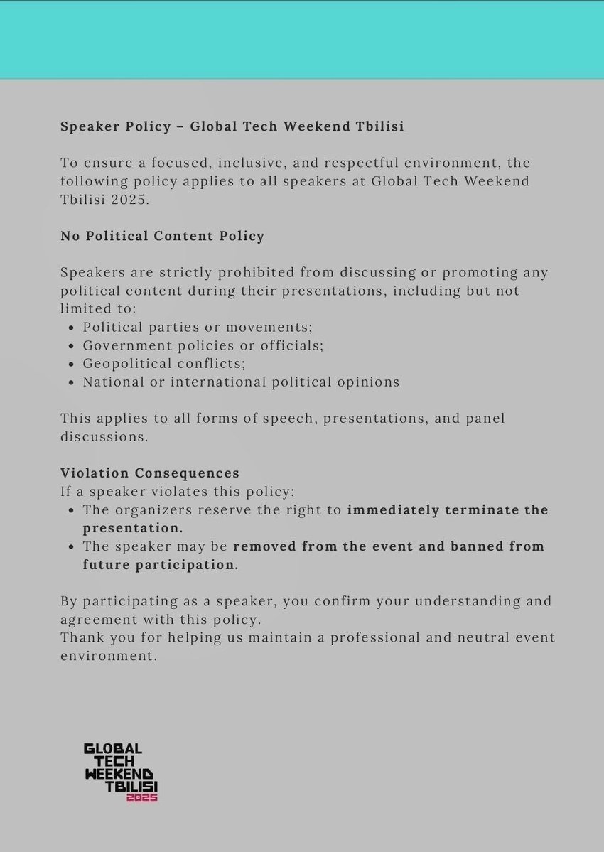 Last night, over one hundred speakers at the Global Tech Weekend in Tbilisi received an email warning them not to discuss local or international politics in any way, or they would face immediate termination. This is what dictatorship and the suppression of free speech look like