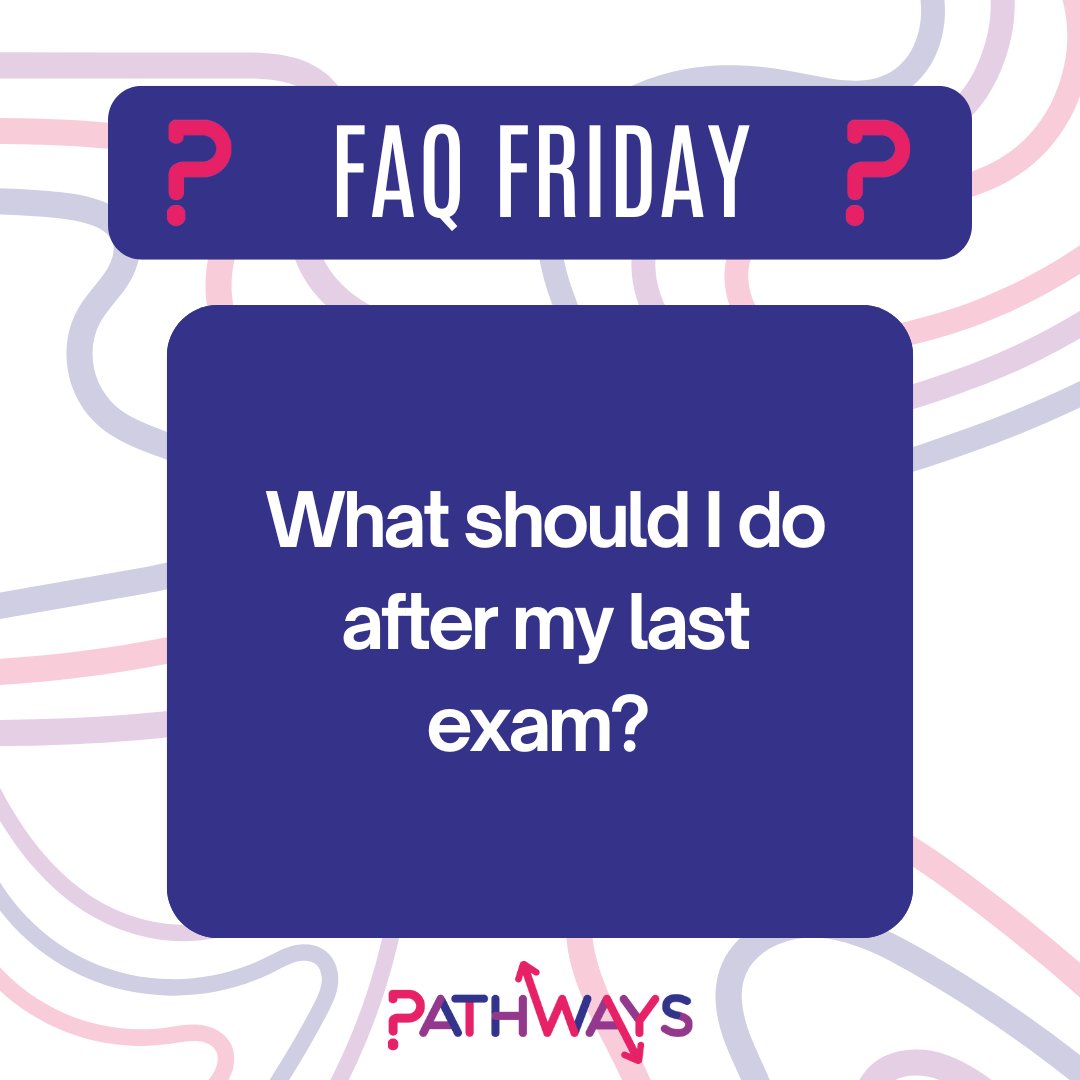 PathwaysEM's tweet image. Exams are officially over today - so what should you do now?