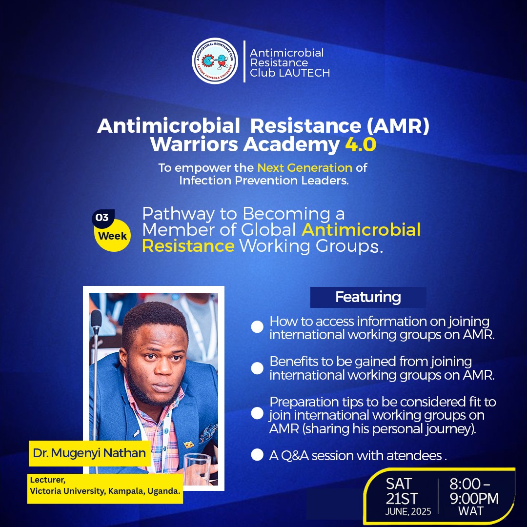📌 Curious to know the pathway to becoming a member of International Antimicrobial Resistance (AMR) Working Groups in order to scale your efforts   internationally?

Then, this webinar training is for you!
Would you love to be a part, kindly click on the link below 👇;