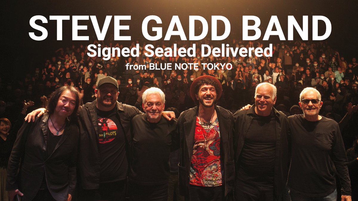BlueNoteTokyo's tweet photo. 【BNJ YouTubeチャンネル】
#ブルーノート東京 のライヴからハイライトがご覧いただける"Blue Note Tokyo Live"を更新!
🎬STEVE GADD BAND
♪SIGNED SEALED DELIVERED from BLUE NOTE TOKYO Live 2025
🔗https://t.co/phRH5OGWav
《MEMBER》
#SteveGadd(ds)
#WaltFowler(flh,tp)
#TravisCarlton(b)
#MitchelForman(p,key)
#DukeGadd(per)
#ToshiYanagi(g)