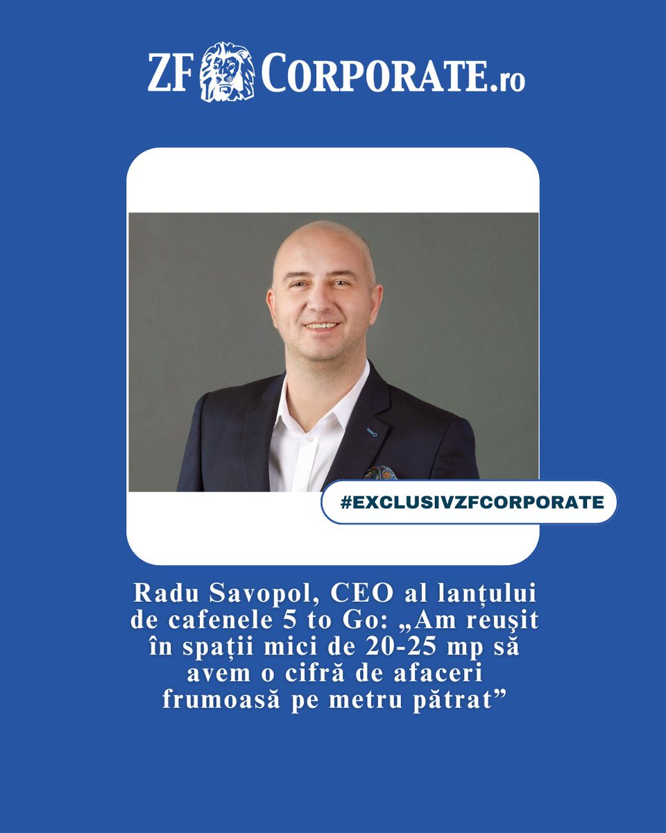 ZiarulFinanciar's tweet photo. #ExclusivZFCorporate Radu Savopol, CEO al lanţului de cafenele 5 to Go: „Am reuşit în spaţii mici de 20-25 mp să avem o cifră de afaceri frumoasă pe metru pătrat”

Mai multe detalii https://t.co/AScnKHtuE3 

#zfcorporate #zfnews #5togo https://t.co/VHbv44jE8a