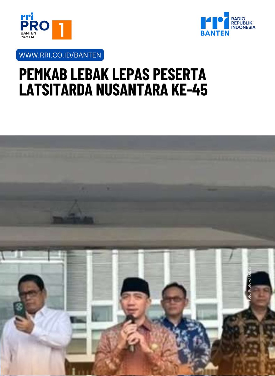 Pemkab Lebak Lepas Peserta Latsitarda Nusantara ke-45 rri.co.id/banten/daerah/…