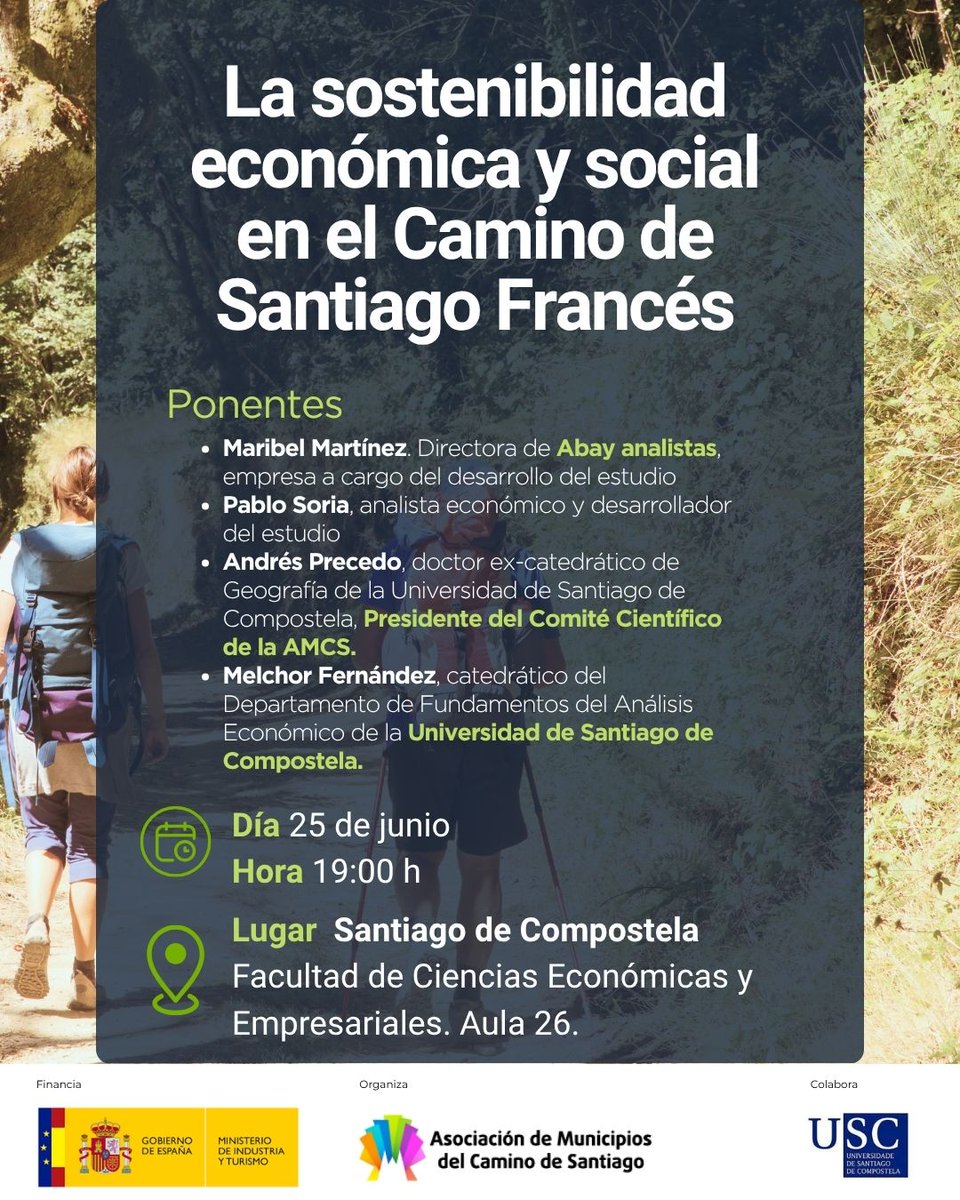 AMCSANTIAGO (@amcsantiago_) on Twitter photo 📅 25 de junio | 🕖 19:00 h
📍 Santiago de Compostela, Aula 26 (Facultad de Económicas)
💬 Hablamos sobre la sostenibilidad económica y social del Camino de Santiago Francés en <a href="/EcoAdeUSC/">Facultade de Ciencias Económicas e Empresariais</a> con expertos como Maribel Martínez, Pablo Soria, Andrés Precedo y Melchor Fernández. 📅 25 de junio | 🕖 19:00 h
📍 Santiago de Compostela, Aula 26 (Facultad de Económicas)
💬 Hablamos sobre la sostenibilidad económica y social del Camino de Santiago Francés en <a href="/EcoAdeUSC/">Facultade de Ciencias Económicas e Empresariais</a> con expertos como Maribel Martínez, Pablo Soria, Andrés Precedo y Melchor Fernández.