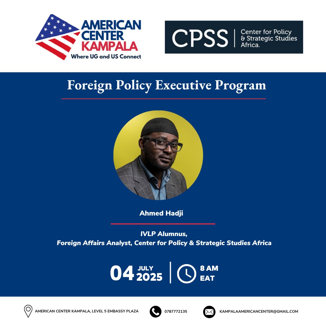 #AmericanCenterKampala invites civil society leaders, journalists, &amp; public servants to apply for the next cohort of the Foreign Policy Executive Program. This 4-week course offers an in-depth analysis of global foreign policy and its impact on Africa. Sessions are on Fridays
