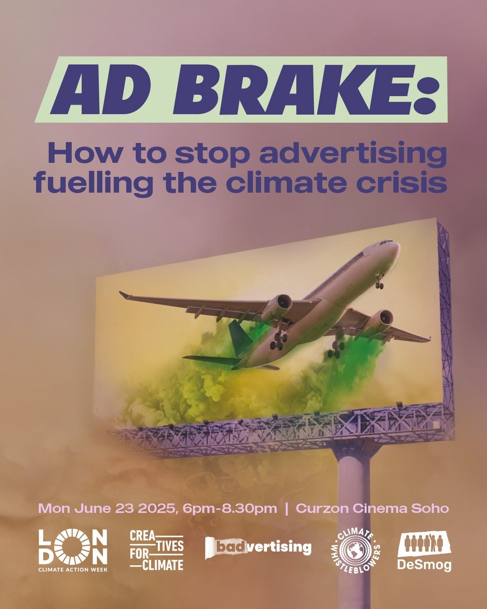 badvertising @badvertising.bsky.social (@badvertising11) on Twitter photo ๐จ We're kicking off London Climate Action Week with Ad Brake.
Join Badvertisingโs Robbie Gillett alongside a lineup of whistleblowers, journalists & creatives exploring how to take on polluter ads.
๐๏ธ Mon 23 June, 6โ8pm
๐ Curzon Soho
๐๏ธ Register now: londonclimateactionweek.org/event/ad-brakeโฆ ๐จ We're kicking off London Climate Action Week with Ad Brake.
Join Badvertisingโs Robbie Gillett alongside a lineup of whistleblowers, journalists & creatives exploring how to take on polluter ads.
๐๏ธ Mon 23 June, 6โ8pm
๐ Curzon Soho
๐๏ธ Register now: londonclimateactionweek.org/event/ad-brakeโฆ