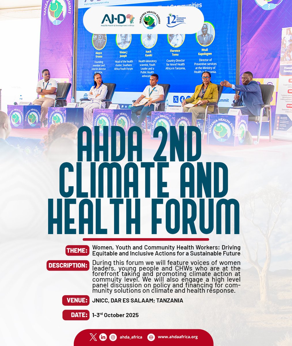 till asking where you need to be from October 1-3, 2025? The answer is here!

The AHDA 2nd Climate and Health Forum is coming.

📍 JNICC, Dar es Salaam, Tanzania
Theme: "Women, Youth, and Community Health Workers: Driving Equitable and Inclusive Actions for a Sustainable Future"