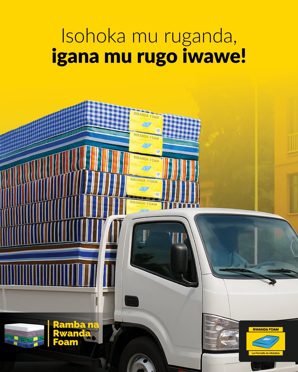 Waruziko za matela ukunda za #RwandaFoam burya zidatinda mu nzira! Zikorerwa hano, zigatunganyirizwa hano! Urugendo zikora gusa, ni uruza iwawe. Gana umucuruzi wemewe wa Rwanda Foam, nawe utahane iyawe. #rwandafoam #rambanarwandafoam #stressfree