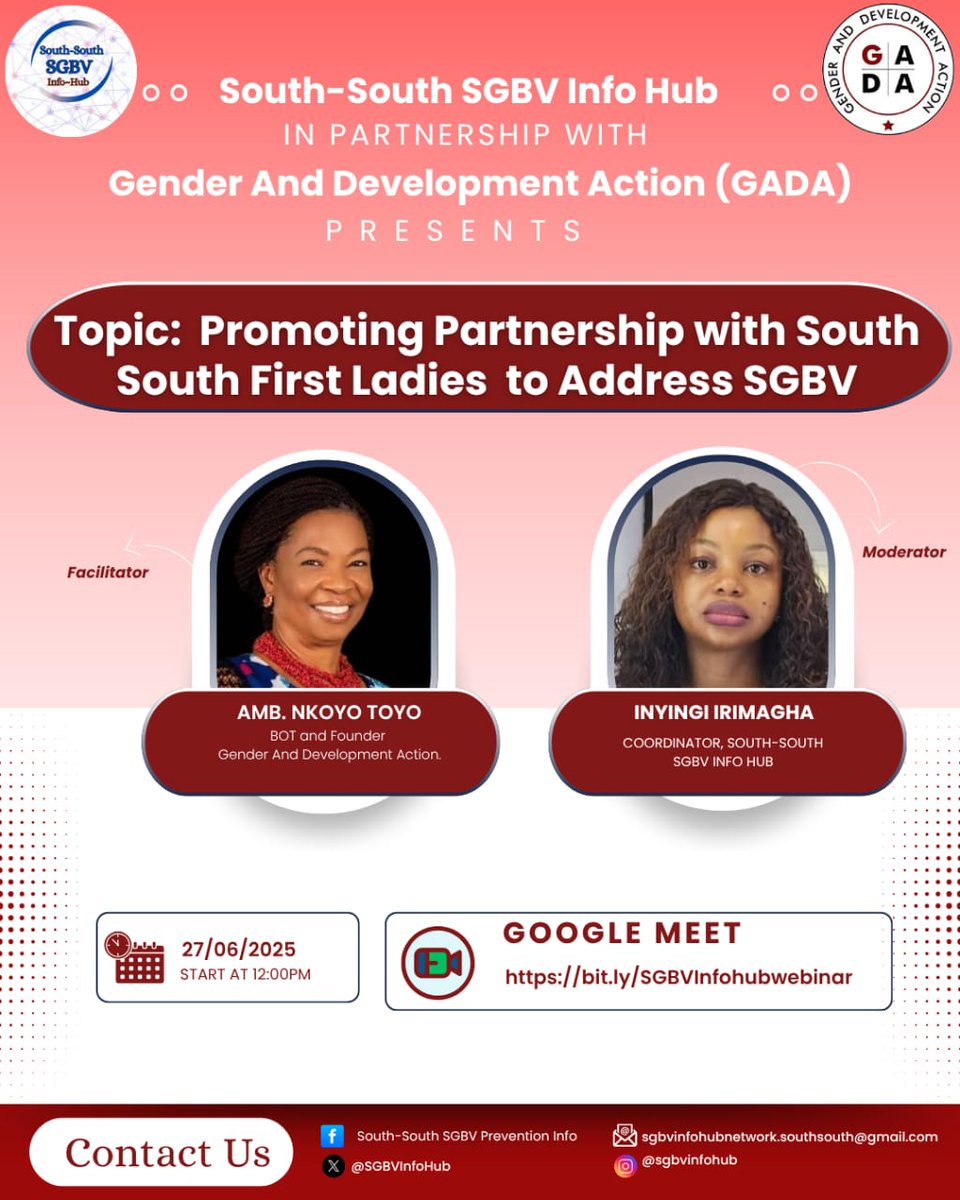 South-South SGBV Prevention Info Hub (@sgbvinfohub) on Twitter photo You are invited to the South-South SGBV Info Hub, in partnership with Gender & Development Action (GADA).
Topic: Promoting Partnership with South-South First Ladies to Address SGBV
Facilitator: Amb. <a href="/nkoyotoy/">Hon(Amb)Nkoyo Toyo</a>
Google Meet: bit.ly/SGBVinfohubweb…
See flyer for more details You are invited to the South-South SGBV Info Hub, in partnership with Gender & Development Action (GADA).
Topic: Promoting Partnership with South-South First Ladies to Address SGBV
Facilitator: Amb. <a href="/nkoyotoy/">Hon(Amb)Nkoyo Toyo</a>
Google Meet: bit.ly/SGBVinfohubweb…
See flyer for more details