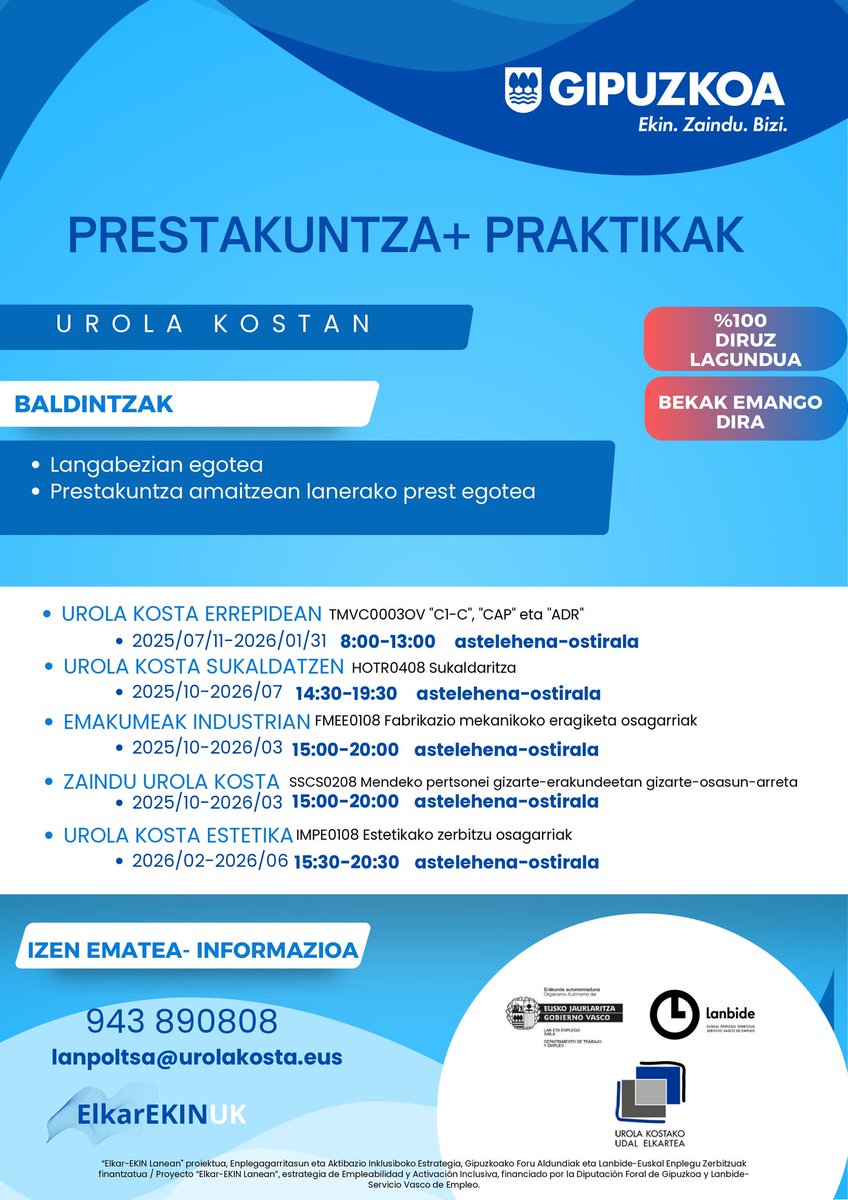 Urola Kostan prestakuntza eta praktikak eskainiko dira hainbat arlotan %100 diruz lagunduta. "Sukaldatzen" eta "Estetika"-n AEK-k euskara ikasten hasteko hainbat saio emango ditu.
Informa zaitez!