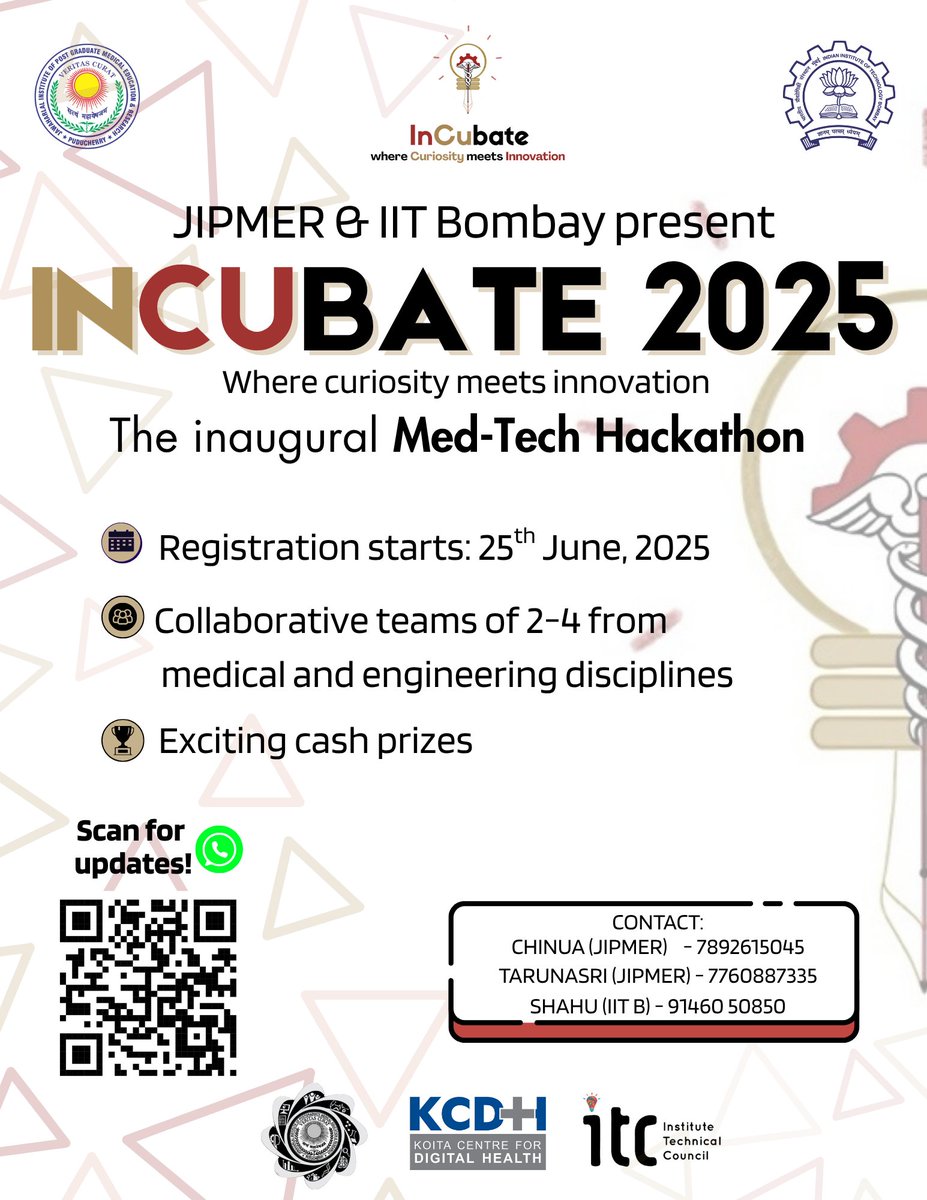 OfficialJipmer's tweet image. 🚨 REGISTRATIONS OPEN JUNE 25!
🌟 #INCUBATE2025 by #JIPMER & #IITBombay
A National Med-Tech Hackathon for UG students (Medical + Engineering)
Teams of 2–4
Cash prizes & expert mentorship
Real-world healthcare challenges
Finals at JIPMER (Oct 2025)
🔗 incubate2025.in