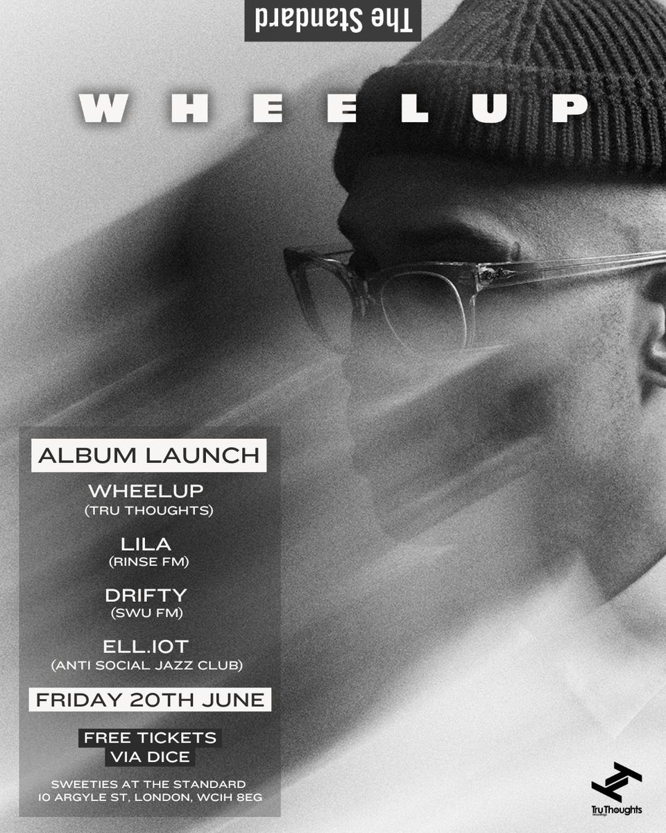DJWheelUP (@djwheelup) on Twitter photo Free Tickets 🎟🎟🎟 for “Inner Light” launch party tonight at The Standard Hotel, London. “Sweeties” rooftop club, Kings Cross
dice.fm/event/wwow3p-w…
<a href="/tru_thoughts/">Tru Thoughts</a> album launch party 🌞🍸🔊 Free Tickets 🎟🎟🎟 for “Inner Light” launch party tonight at The Standard Hotel, London. “Sweeties” rooftop club, Kings Cross
dice.fm/event/wwow3p-w…
<a href="/tru_thoughts/">Tru Thoughts</a> album launch party 🌞🍸🔊