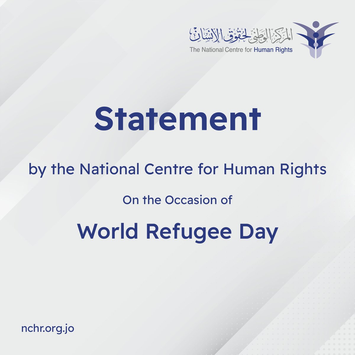 Statement by the National Centre for Human Rights On the Occasion of World Refugee Day

The world marks World Refugee Day each year on June 20. On this occasion, the National Centre for Human Rights renews its call to enhance effective solidarity with refugees, as it represents