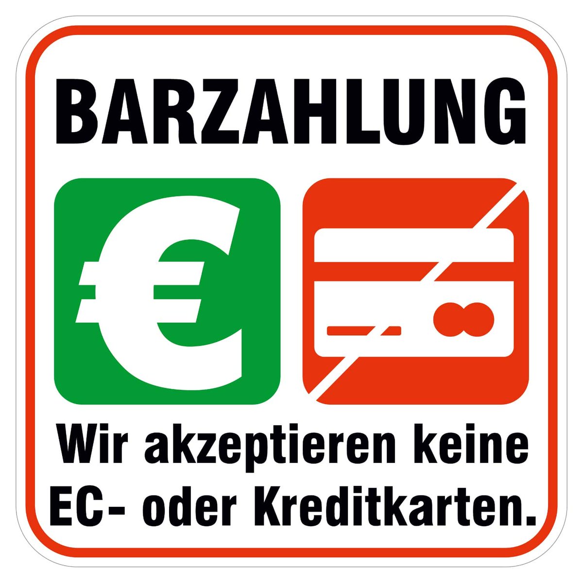 Ich liebe Wirte, Friseure und Händler die so ein Schild haben. Da zahle ich extra viel Trinkgeld und komme wieder.