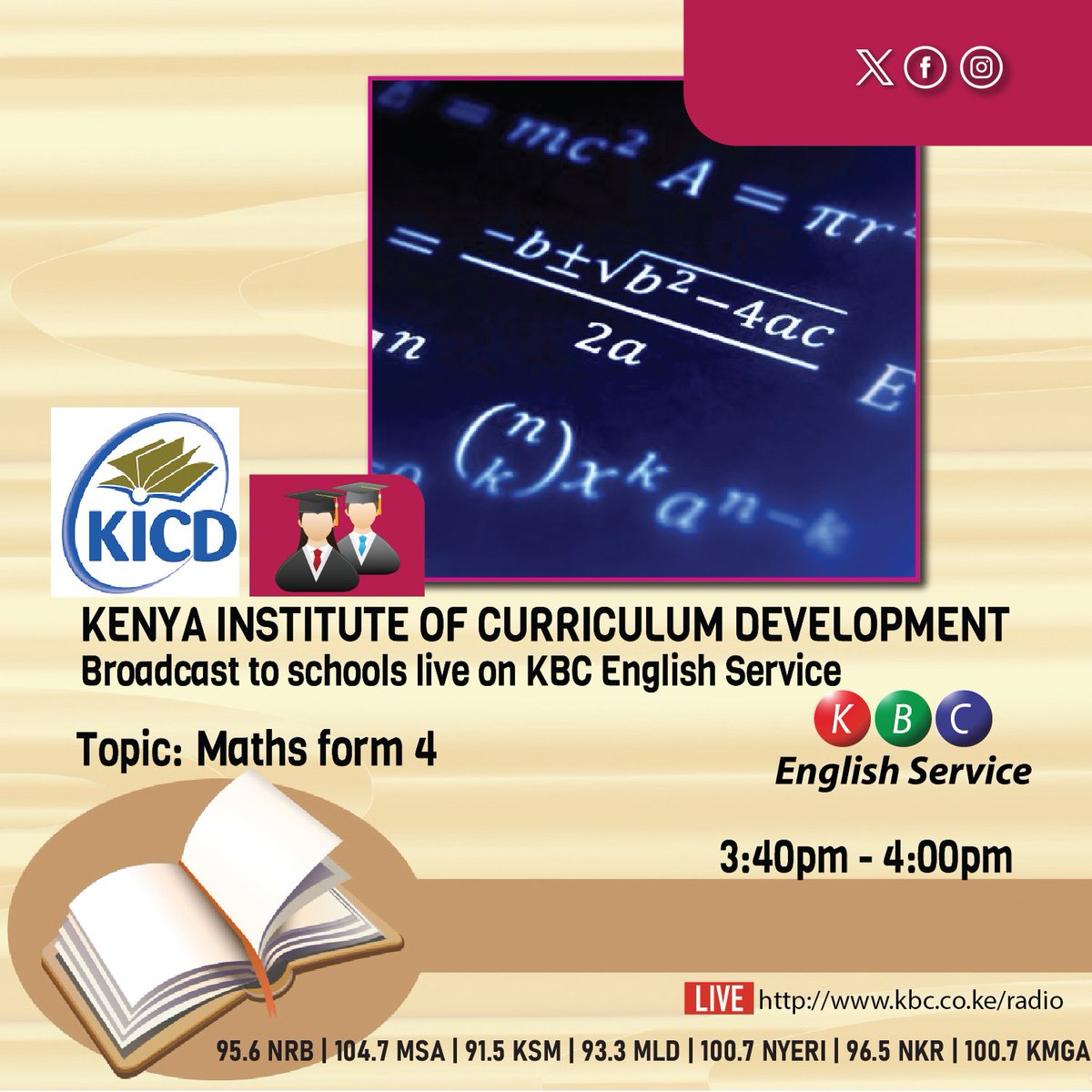 Crack the Code of Numbers! 🔢✨
Join the class on KBC English Service for an engaging Maths Form 4 session, brought to you by KICD. Don't miss out! 📻📐
🕒 3:40 PM - 4:00 PM
🔗 Listen online: kbc.co.ke/radio
#KBCEnglishService <a href="/KICDKenya/">KICD</a> 
^PMN