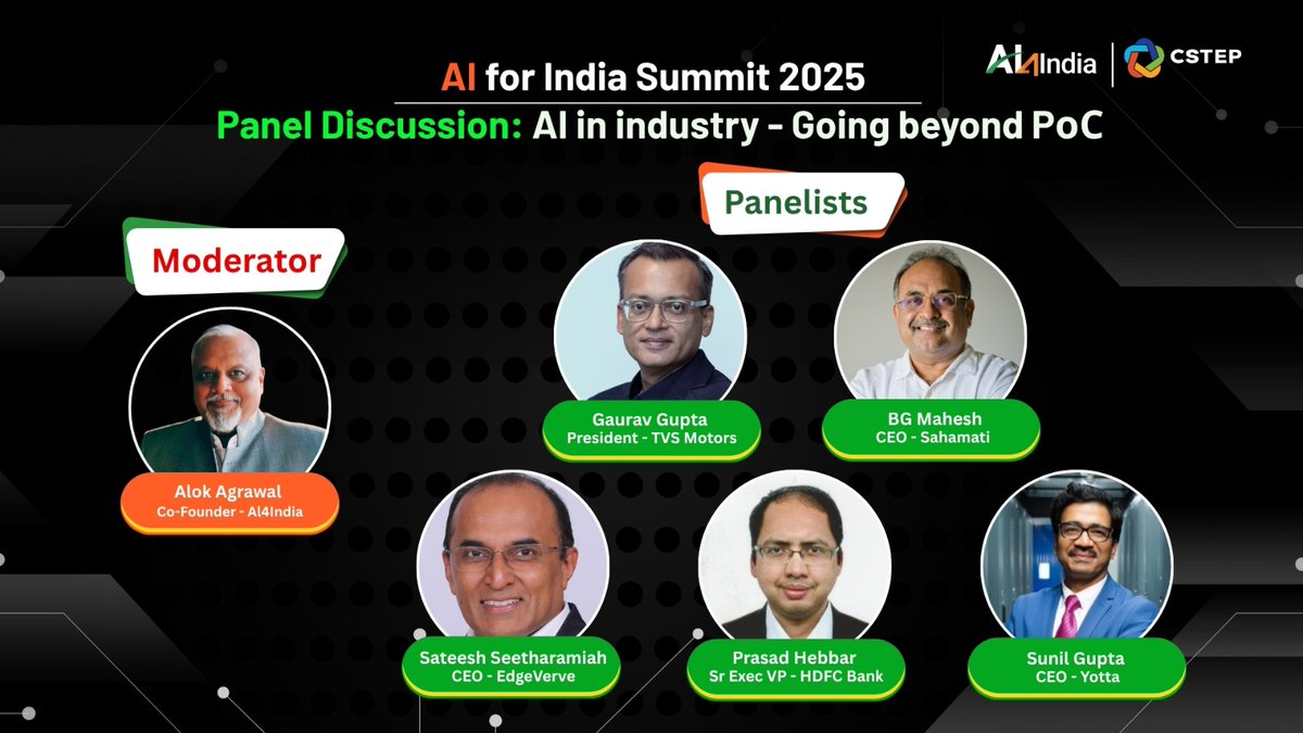 From pilot to production—how can Indian industry scale AI meaningfully?

The first panel at the AI for India Summit 2025 will take on a critical challenge: AI in Industry – Going Beyond PoC. This session brings together Gaurav Gupta, President - TVS Motors; BG Mahesh, CEO -