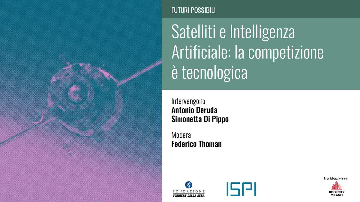 26/06, ore 19, giardino di Palazzo Clerici (via Clerici 5): il secondo incontro del #SummerFestival promosso con <a href="/ispionline/">ISPI</a>, in collaborazione con <a href="/BOOKCITYMILANO/">BookCity Milano</a>, in partnership con IEP-<a href="/Unibocconi/">Università Bocconi</a>.
Con <a href="/antonioderuda/">Antonio Deruda</a>, <a href="/SDiPippo_OOSA/">Simonetta Di Pippo</a>, <a href="/fgwth/">Federico Thoman</a>.
Prenotati: ispionline.it/it/evento/sate…