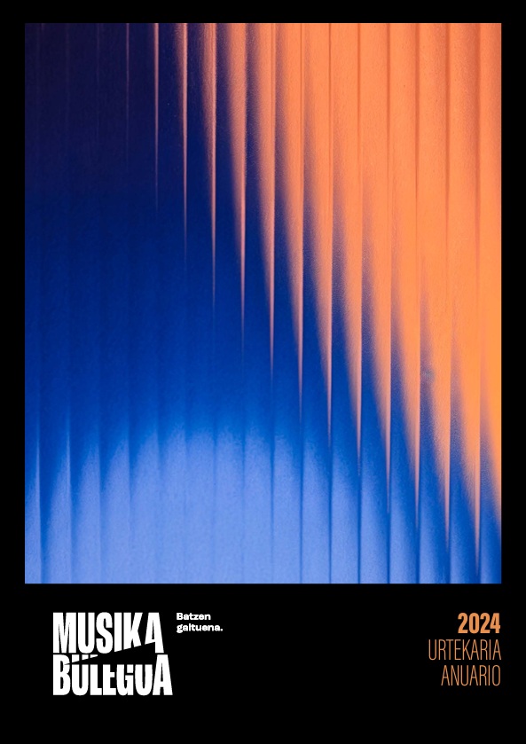 Musika Bulegoaren 2024ko urtekaria eskuragarri! ¡Ya disponible en anuario de Musika Bulegoa 2024!
musikabulegoa.eus/urtekariak/