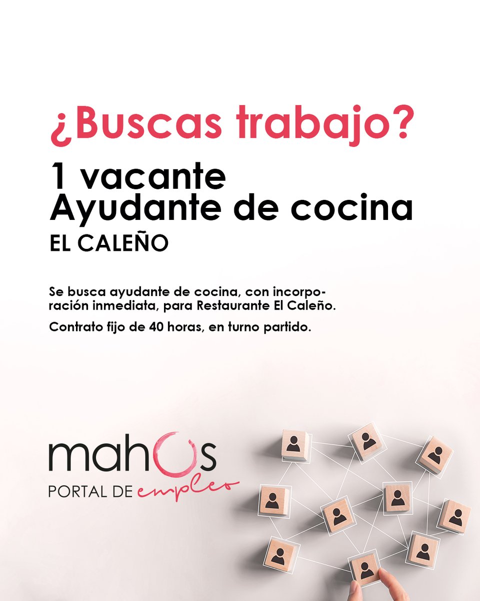 🔴 Oferta de #empleo activa 🔴

#RestauranteElCaleño busca ayudante de cocina, con incorporación inmediata.
◾️ Contrato fijo de 40 horas
◾️ Turno partido

¿Te interesa? 😉 Solicítalo en: empleo.mahos.es/trabajo/el-cal…