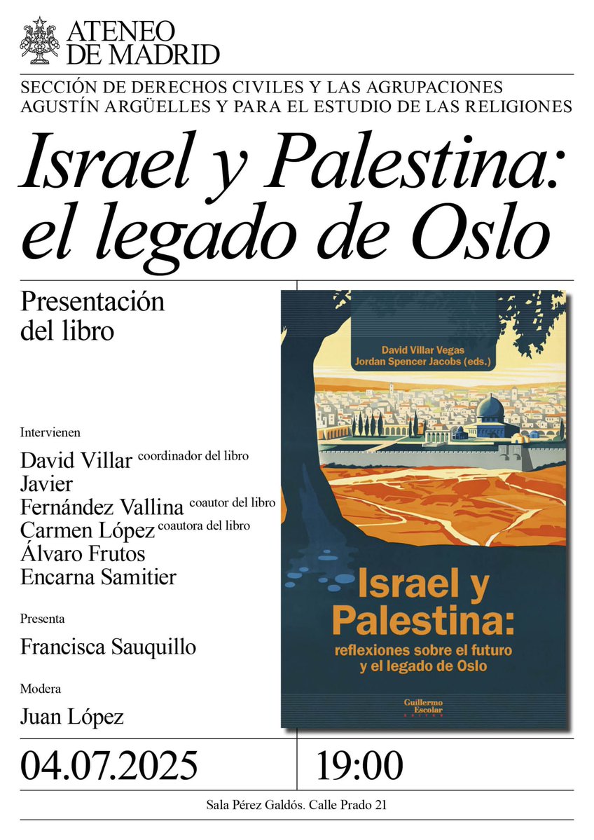 DAVID V.V. (@villarv_david) on Twitter photo 📚 El 4/7 a las 19:00 presentamos "Israel y Palestina: reflexiones sobre el futuro y el legado de Oslo" en <a href="/ateneodemadrid/">Ateneo de Madrid</a> .
Un espacio para el diálogo y la reflexión.
¡Os esperamos!
#Israel #Palestina #Oslo #AteneoDeMadrid #Cultura 📚 El 4/7 a las 19:00 presentamos "Israel y Palestina: reflexiones sobre el futuro y el legado de Oslo" en <a href="/ateneodemadrid/">Ateneo de Madrid</a> .
Un espacio para el diálogo y la reflexión.
¡Os esperamos!
#Israel #Palestina #Oslo #AteneoDeMadrid #Cultura