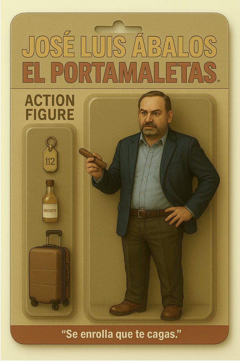 averestudiaomas's tweet photo. La Banda del Peugeot merece sus propios muñecos. 1. JOSÉ LUIS ÁBALOS™ – EL PORTAMALETAS
Estética: Chaqueta abierta, gesto firme con puro en mano, mirada de "yo no fui, pero sé quién fue".
Accesorios:
🧳 Maleta de ruedas.
🔑 Llave de parador con el número 112.
🍶 Botella de anis https://t.co/xiF0pOVQtS