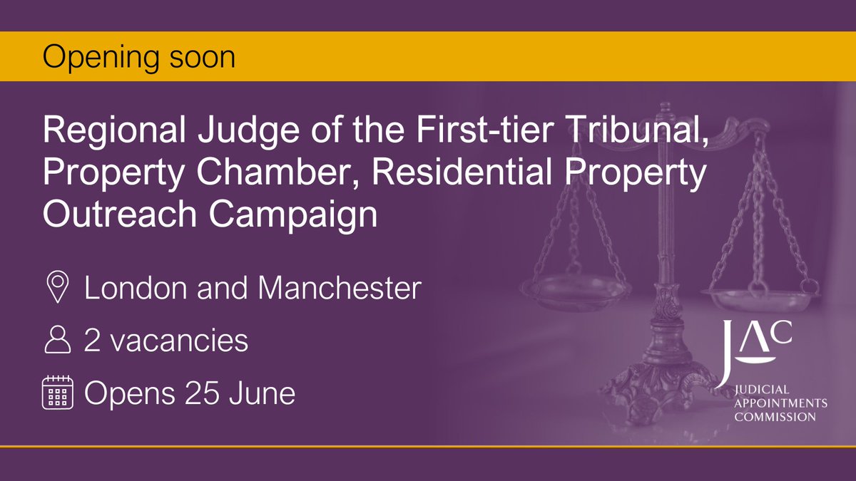 📢 Opening soon
⚖ Regional Judge of the First-tier Tribunal, Property Chamber, Residential Property Outreach Campaign
📅 Opens 25 June 
📍 London and Manchester 
Details 👇
apply.judicialappointments.digital/vacancy/qbiJwe…
Sign up for alerts about this role 👇
judiciary.us1.list-manage.com/subscribe?u=54…