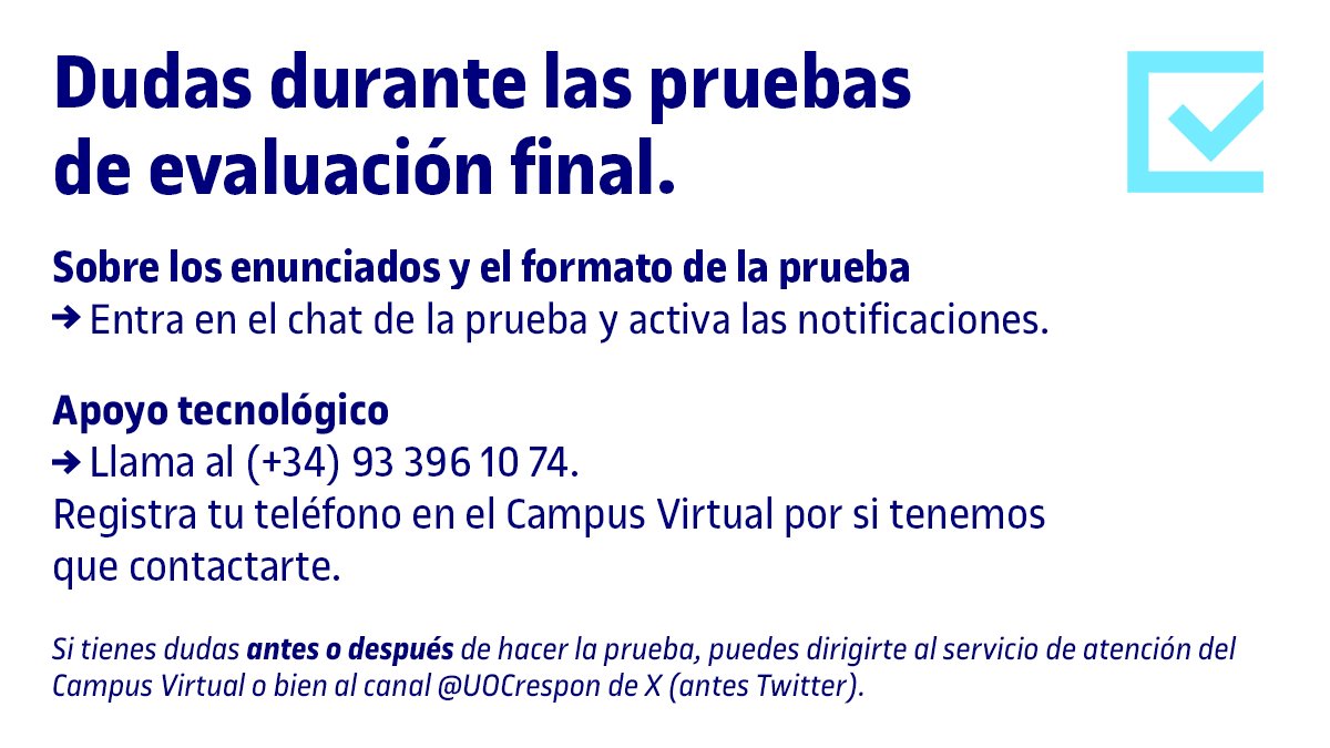 ☝️Recuerda que dispones de estos canales de soporte durante las pruebas finales de #evaluaciónUOC