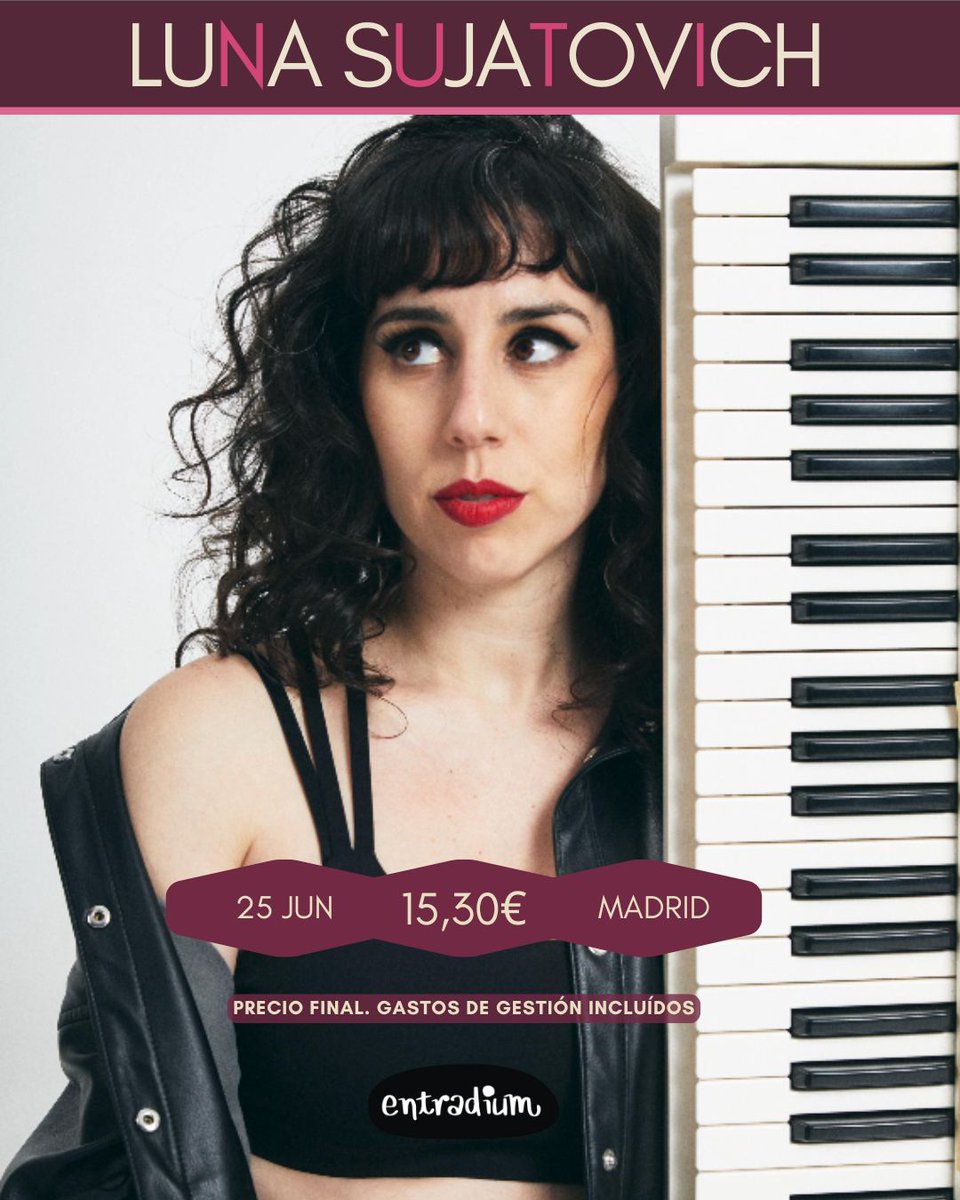 La cantante, pianista y compositora argentina #LunaSujatovich  se ha consolidado como una de las voces más personales de la nueva escena.  Puedes disfrutarla en #latroupeprado.

Consigue tus entradas en: entradium.com/es/events/luna…
#pasateaentradium