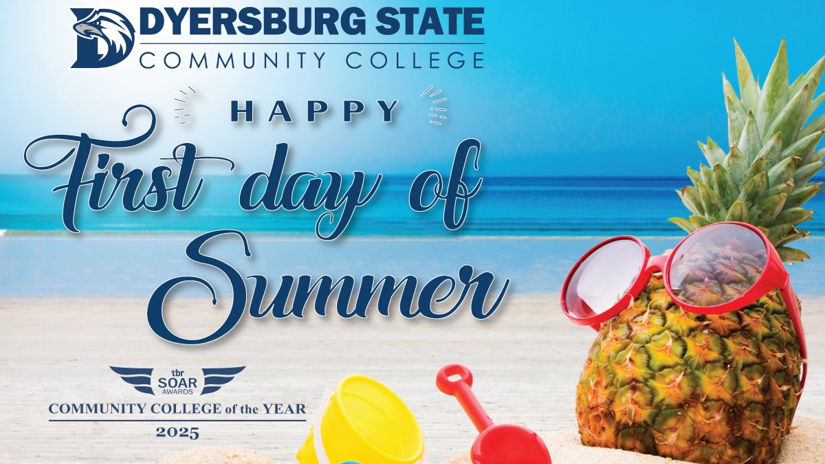 Happy First day of Summer from Dyersburg State!☀️🏖️