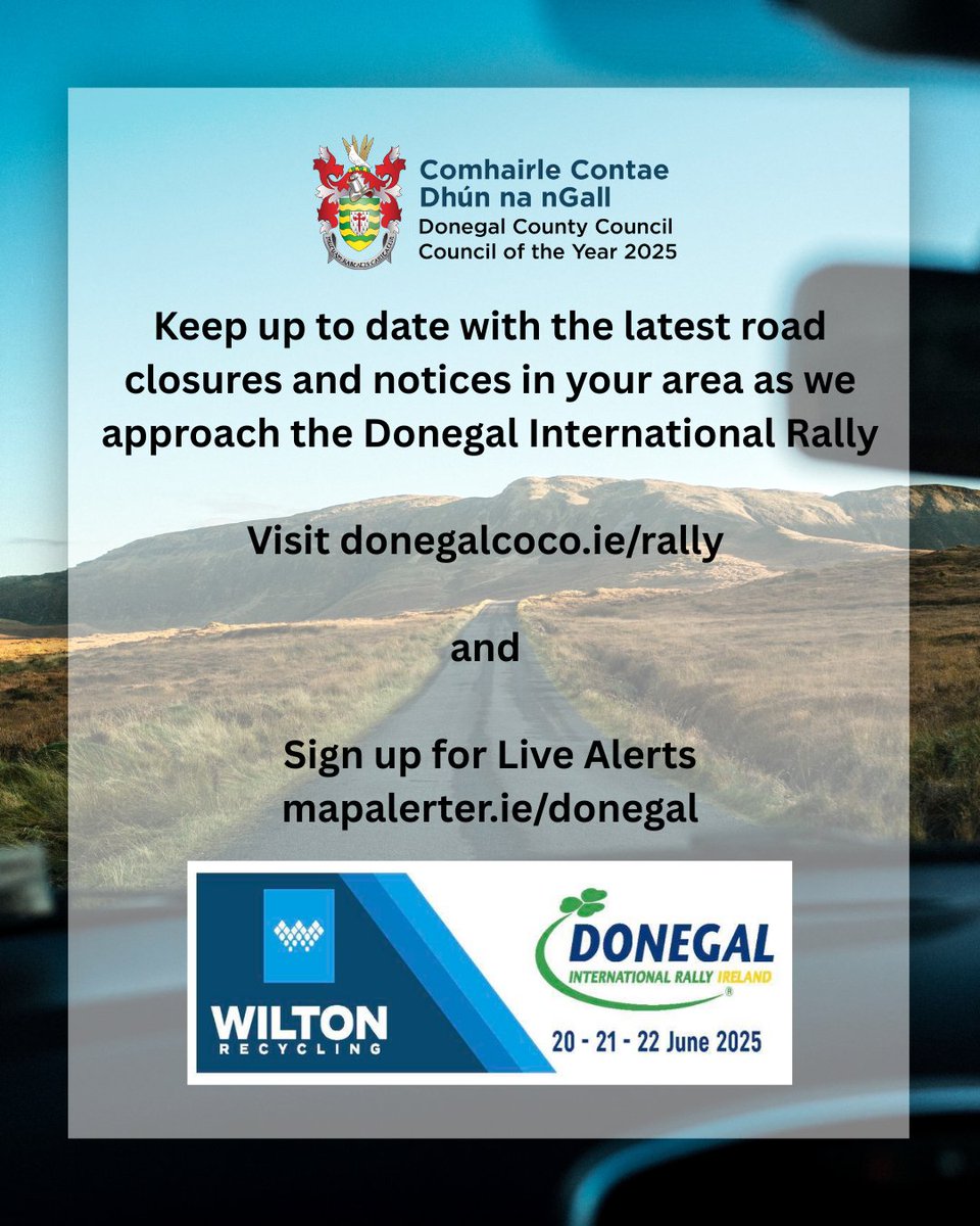 Keep up to date with the latest road closures and notices in your area as we approach the 2025 Donegal International Rally.

Keep an eye on our socials all weekend for further updates and enjoy the rally responsibly

Visit donegalcoco.ie/rally

#Donegal #YourCouncil