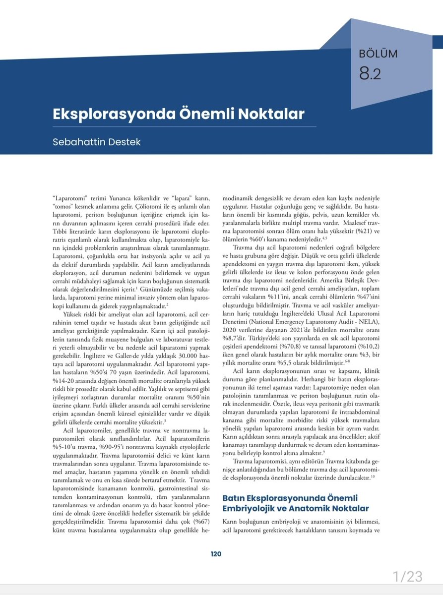 Ulusal Travma ve Acil Cerrahi Derneğimizin çıkardığı, Prof Dr Cemalettin Ertekin Hocamızın editörü olduğu çok önemli bir kaynak kitap olan "ACİL CERRAHİ" kitabının "8.2. Eksplorasyonda Önemli Noktalar" bölümünü Üsküdar Üniversitesi adıyla yazdım. Ve kitabımız yayınlandı.
Böyle