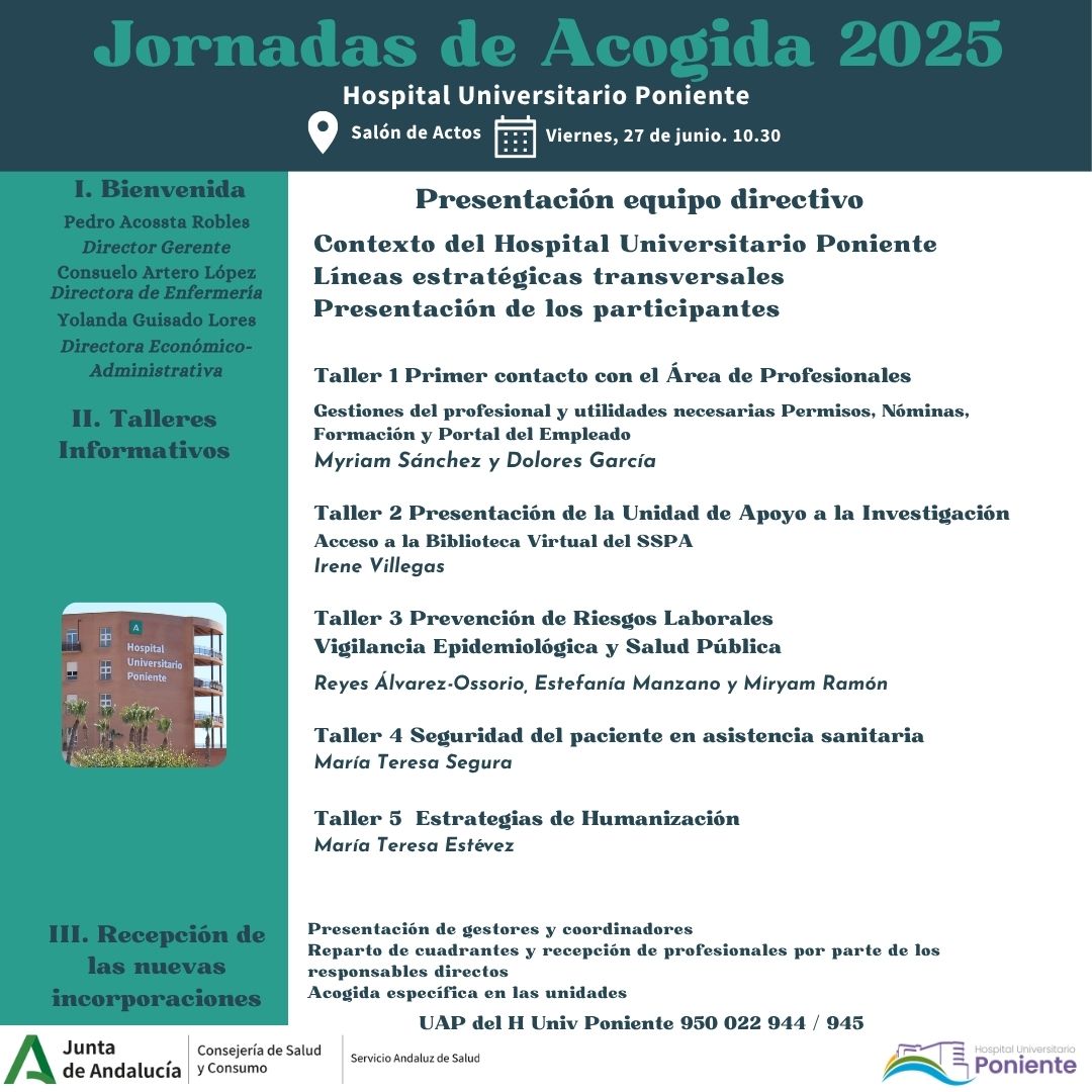 El #HUnivPoniente realizará una Jornada de Acogida  para nuevas incorporaciones el próximo viernes, 27 de junio, a las 10.30, en el Salón de Actos 
#SomosPoniente
<a href="/saludand/">Consejería de Salud y Consumo</a>  <a href="/AlmeriaJunta/">AlmeríaJunta</a> <a href="/enfermeria_alm/">Colegio Oficial de Enfermería de Almería</a> <a href="/peacro/">PEDRO ACOSTA</a> <a href="/CheloArtero/">Chelo Artero</a> <a href="/Salvamaroto/">Salva Maroto</a> <a href="/juanbelmena/">Juan de la Cruz Belmonte Mena</a>
