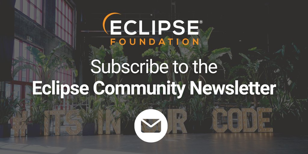 EclipseFdn's tweet photo. โ๏ธ Stay up to date with all the latest #opensource news! Subscribe to the #EclipseFdn Community Newsletter for original articles, event updates, and exciting new projects. Join the community today!
#CommunityIsKey https://t.co/blZ6DXKiG7 https://t.co/IA5ZOvsaxh