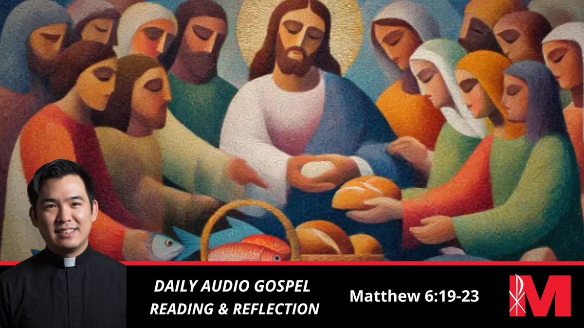 Maryknoll Missioners (@maryknollfrsbrs) on Twitter photo Jesus said to his disciples:
“Do not store up for yourselves treasures on earth,
where moth and decay destroy, and thieves break in and steal..."
Matthew 6:19-23  ➡️  ow.ly/TZja50Ta1ku
#CatholicPodcast #Gospel #Reflection Jesus said to his disciples:
“Do not store up for yourselves treasures on earth,
where moth and decay destroy, and thieves break in and steal..."
Matthew 6:19-23  ➡️  ow.ly/TZja50Ta1ku
#CatholicPodcast #Gospel #Reflection