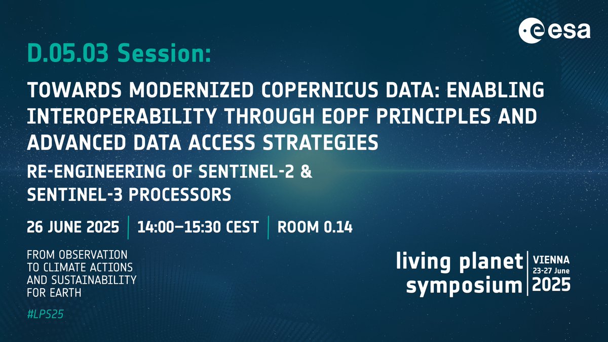 sentinelonline_'s tweet image. #LPS25
📅 26 June 2025 | 🕑 14:00–15:30 CEST | 📍 Room 0.14
Session: Towards Modernized Copernicus Data
"Re-engineering Sentinel-2 & 3 Processors"
How ESA is modernizing Sentinel processors for long-term performance, accuracy & cloud-readiness.
🔗 lps25.esa.int