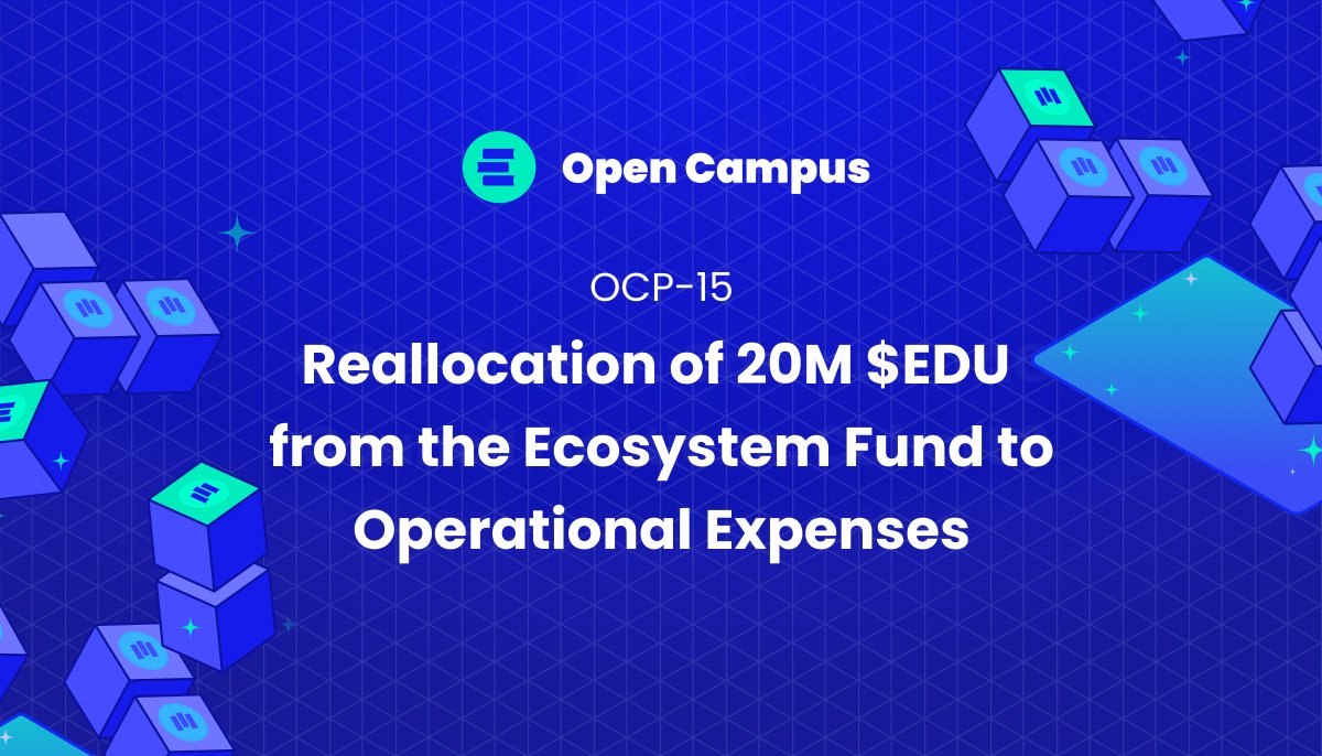 New DAO proposal submitted 📢 The Open Campus DAO seeks to replenish the  operational expenses budget to ensure continuity and stability through the  next phase of growth. $EDU token holders, time to