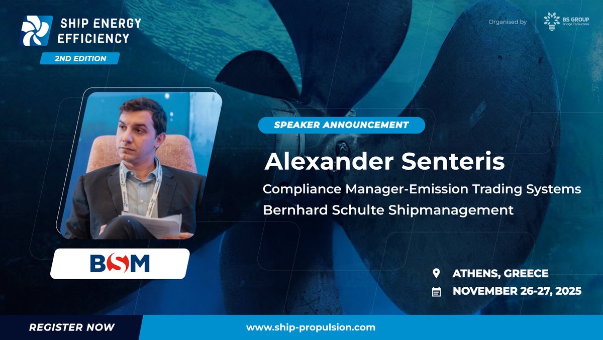 BS Group (@bsgroup_) on Twitter photo 🚢 Thrilled to welcome Alexander Senteris, Compliance Manager - Emission Trading Systems at <a href="/BSM_shipping/">BSM_Shipmanagement</a> , as a speaker at the 2nd Ship Energy Efficiency Summit.
📍Location: Athens, Greece
🗓️ Date: 26-27 November 2025
🔗ship-propulsion.com 🚢 Thrilled to welcome Alexander Senteris, Compliance Manager - Emission Trading Systems at <a href="/BSM_shipping/">BSM_Shipmanagement</a> , as a speaker at the 2nd Ship Energy Efficiency Summit.
📍Location: Athens, Greece
🗓️ Date: 26-27 November 2025
🔗ship-propulsion.com