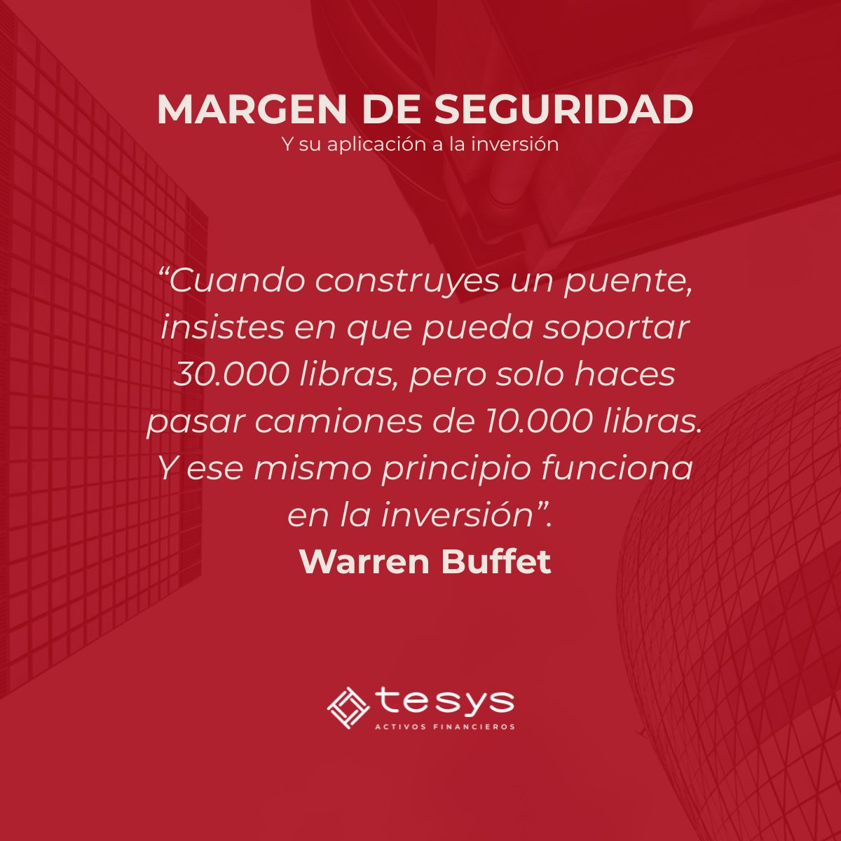El margen de seguridad es la diferencia entre el precio y el valor de un activo. A mayor margen de seguridad, menor es la probabilidad de equivocarse en la inversión. En Tesys AF tratamos de sobreponderar aquellas empresas con mayor brecha entre el precio y su valor potencial.