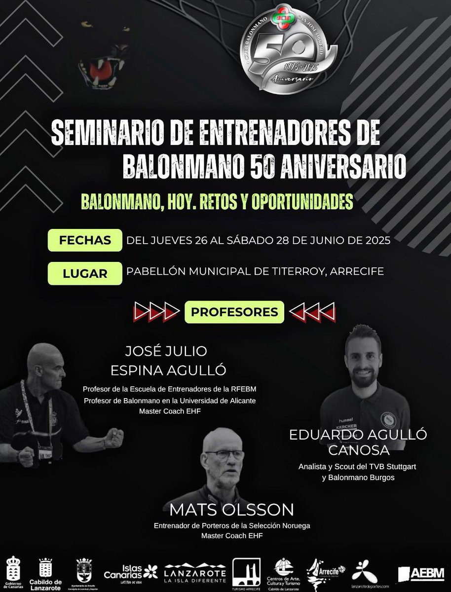 📢 ¡Lanzarote hace historia con su primer seminario de balonmano!

Llega el I Seminario de Balonmano de Lanzarote, un evento único que reunirá a figuras de primer nivel en un entorno inigualable. Entrenadores, jugadores y profesionales del más alto nivel.
