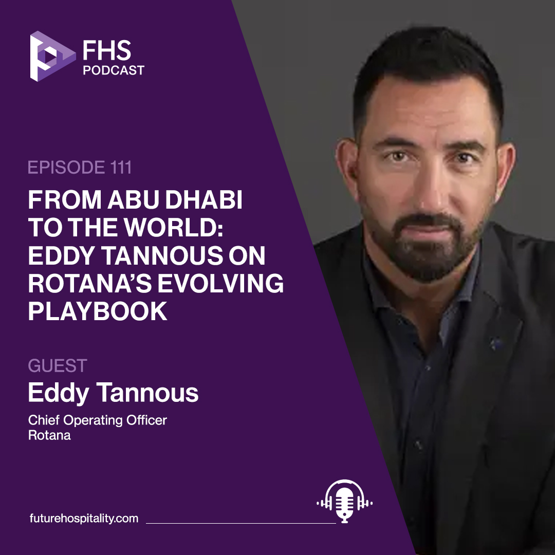 In this episode of the FHS Podcast, Jonathan Worsley is joined by Eddy Tannous, COO of Rotana, to explore how the homegrown hospitality brand is doubling down on the Kingdom with 13 hotels in the pipeline, a growing local team, and a nimble, owner-centric approach to expansion.