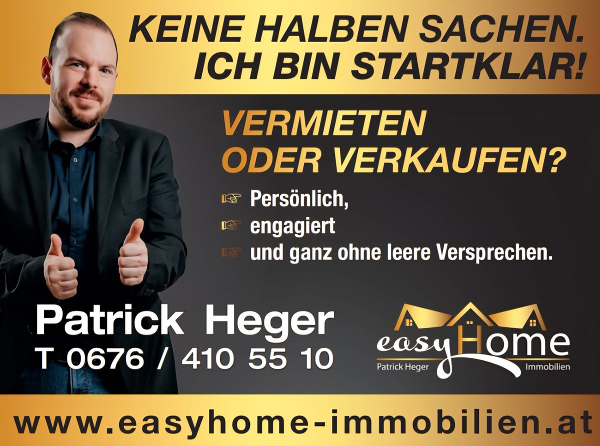 📢 Keine halben Sachen! easyHome Immobilien ist bereit für neue Objekte! 🏡 Möchtest du vermieten oder verkaufen? Wir unterstützen dich mit kompetenter Beratung und professioneller Abwicklung. 🙏

Vereinbare jetzt deinen unverbindlichen Beratungstermin! 
 easyhome-immobilien.at
