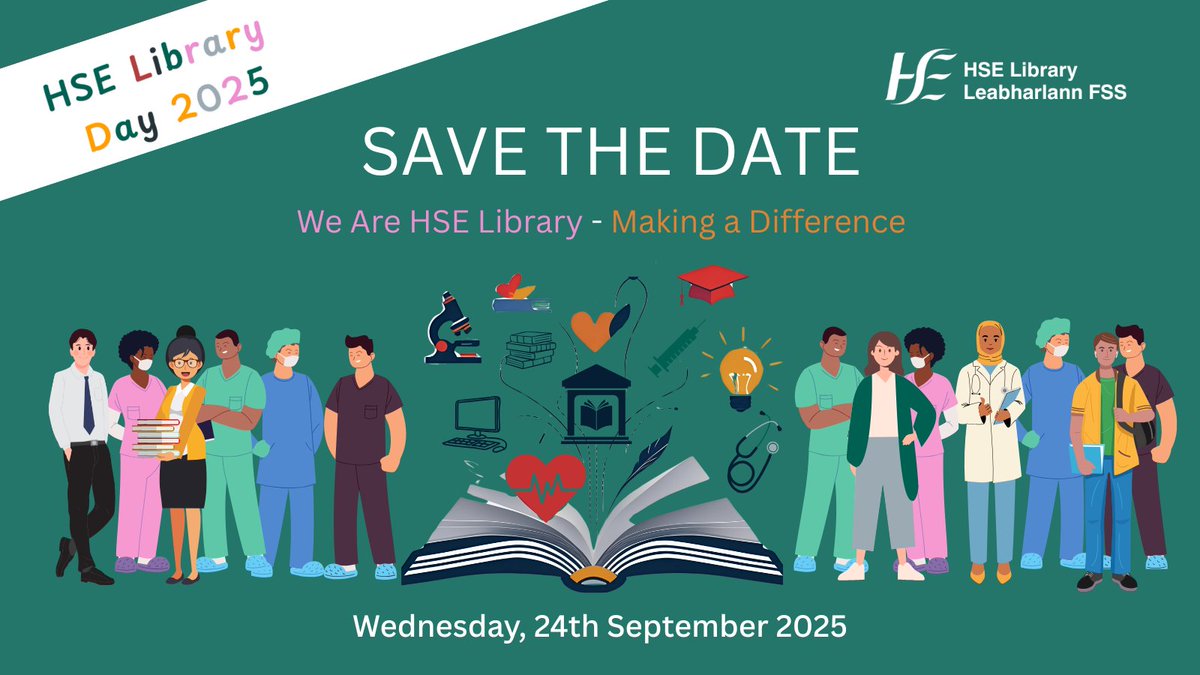 Save the Date!
The very first #HSELibraryDay2025 takes place on Wednesday, 24 September 2025 🎉
Across Ireland, 27 HSE Libraries will mark the day with events, activities, and celebrations — both locally and nationally. Keep an eye out for what’s happening in your area.