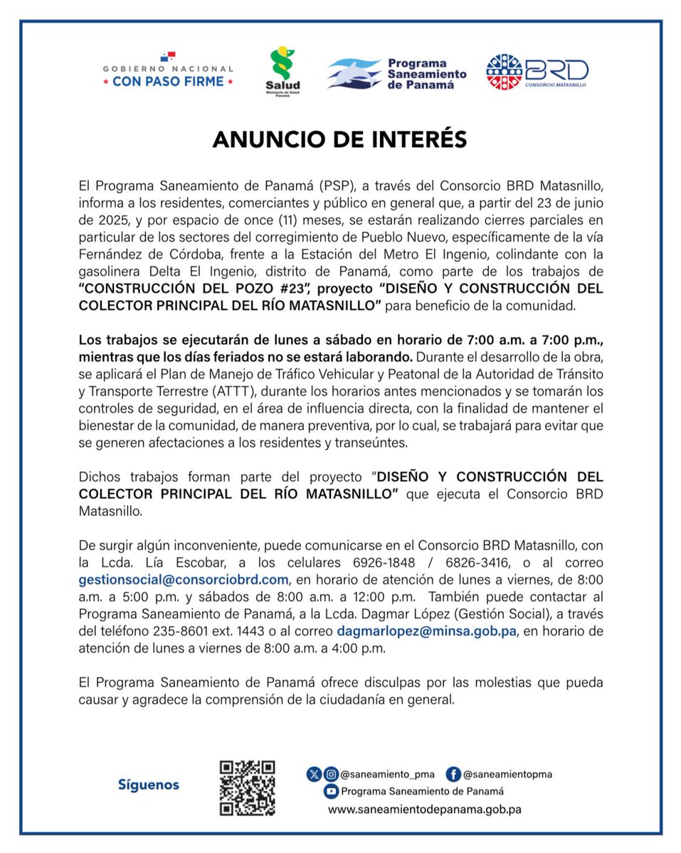 Saneamiento Panamá informa a la ciudadanía en general de los sectores del corregimiento de Pueblo Nuevo, específicamente de la vía Fernández de Córdoba, frente a la Estación del Metro El Ingenio, colindante con la gasolinera Delta El Ingenio, distrito de Panamá, que iniciaremos