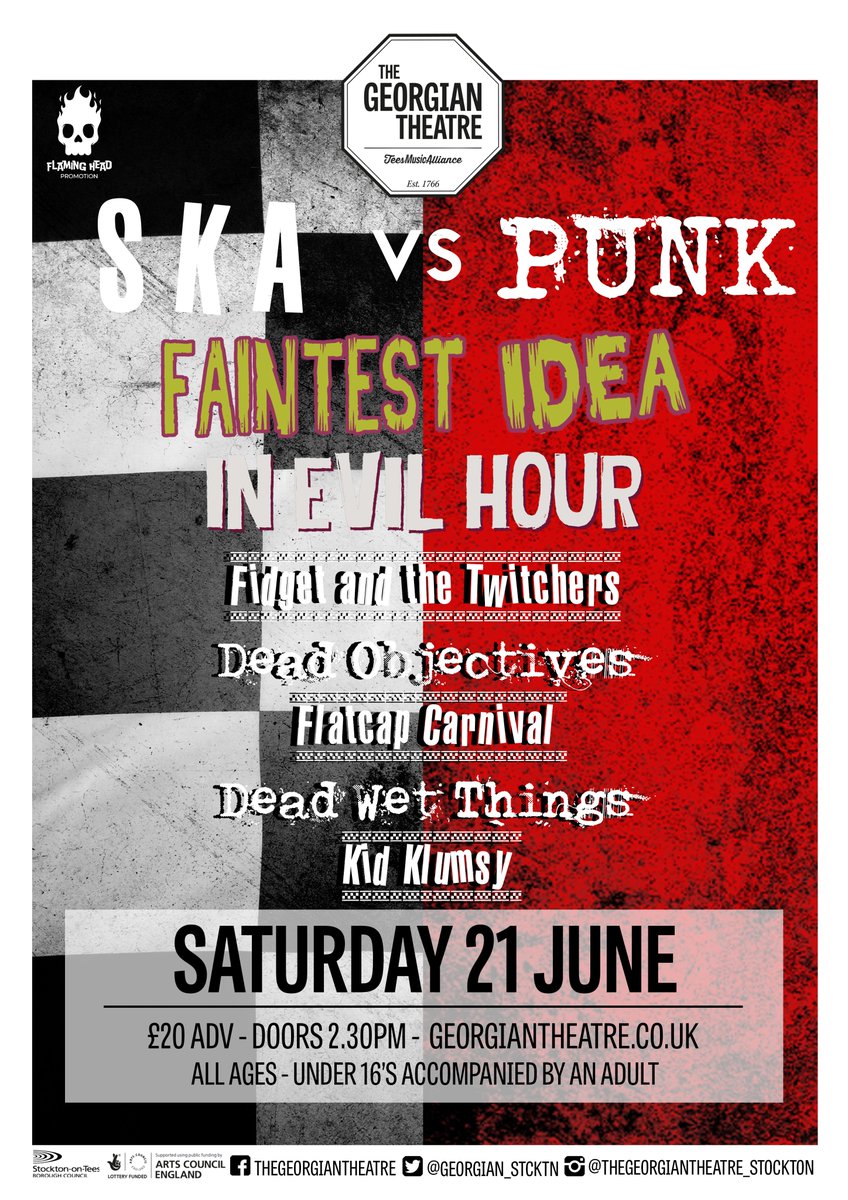 Today/Tonight... Flaming Head Promotions Presents Ska vs Punk

Doors 2:30pm

🎟 georgiantheatre.co.uk/live-events/sk…