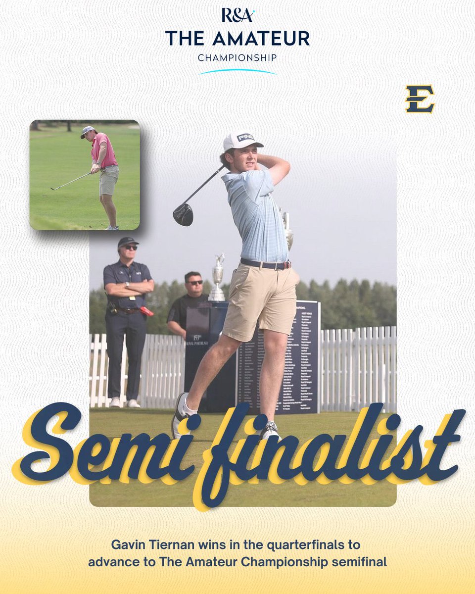 SEMIFINAL 🔜

Gavin Tiernan won a thrilling competition in the quarterfinals of match play at The Amateur Championship this morning!

He returns to the course later today and you can follow the action here: randa.org/championships/…

#GoBucs | #ETSUTough | #GolfSchool