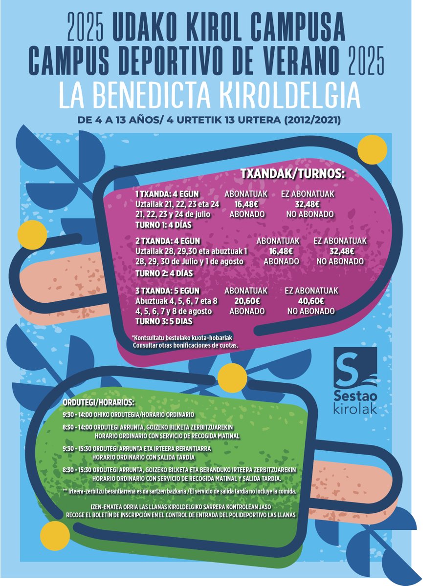 Sestao Kirolak erakundeak Udako Kirol Campusean izena emateko epea ireki du.

Sestao Kirolak ha abierto el plazo de inscripción para asistir al Campus deportivo de verano.