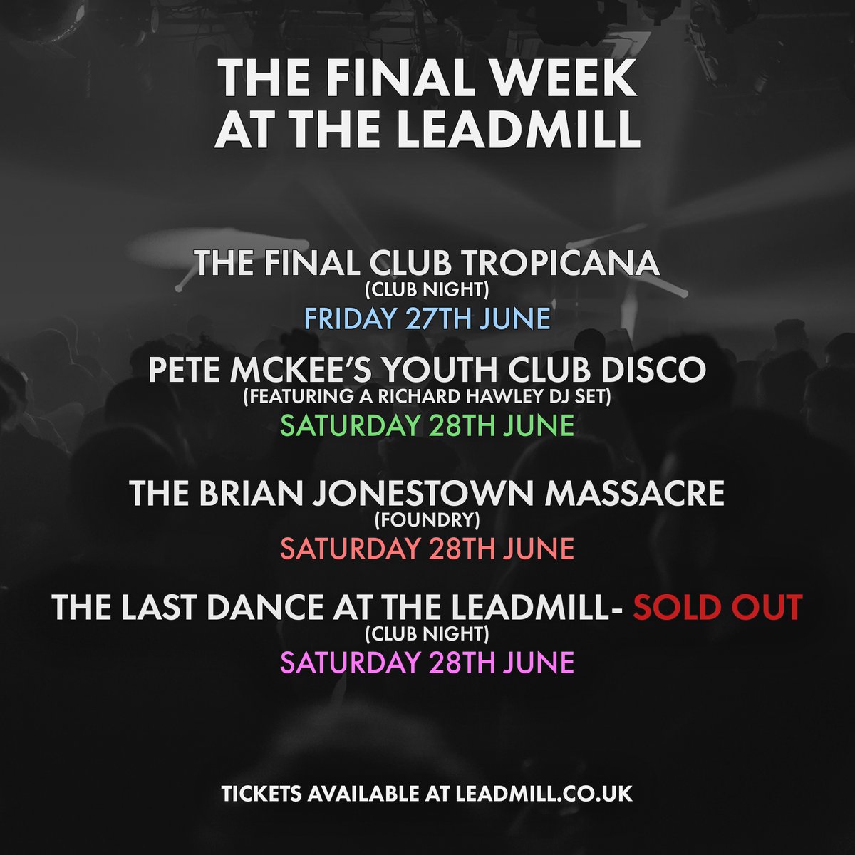 Here's what we have on for our last week at The Leadmill :(

All events are running low on tickets, if not already sold out!

Tickets can be secured here &gt; leadmill.co.uk/events/final-e…