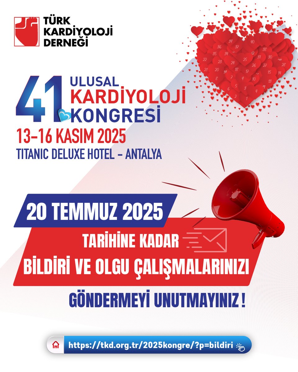 41. Ulusal Kardiyoloji Kongresi için bildiri ve olgu çalışmalarınızı göndermeyi unutmayın!
📅 Son tarih: 20 Temmuz 2025
📍 13-16 Kasım 2025, Titanic Deluxe Hotel - Antalya

📌 Bildiri gönderim: tkd.org.tr/2025kongre/?p=…

#TürkKardiyolojiDerneği #TKD #Kardiyoloji