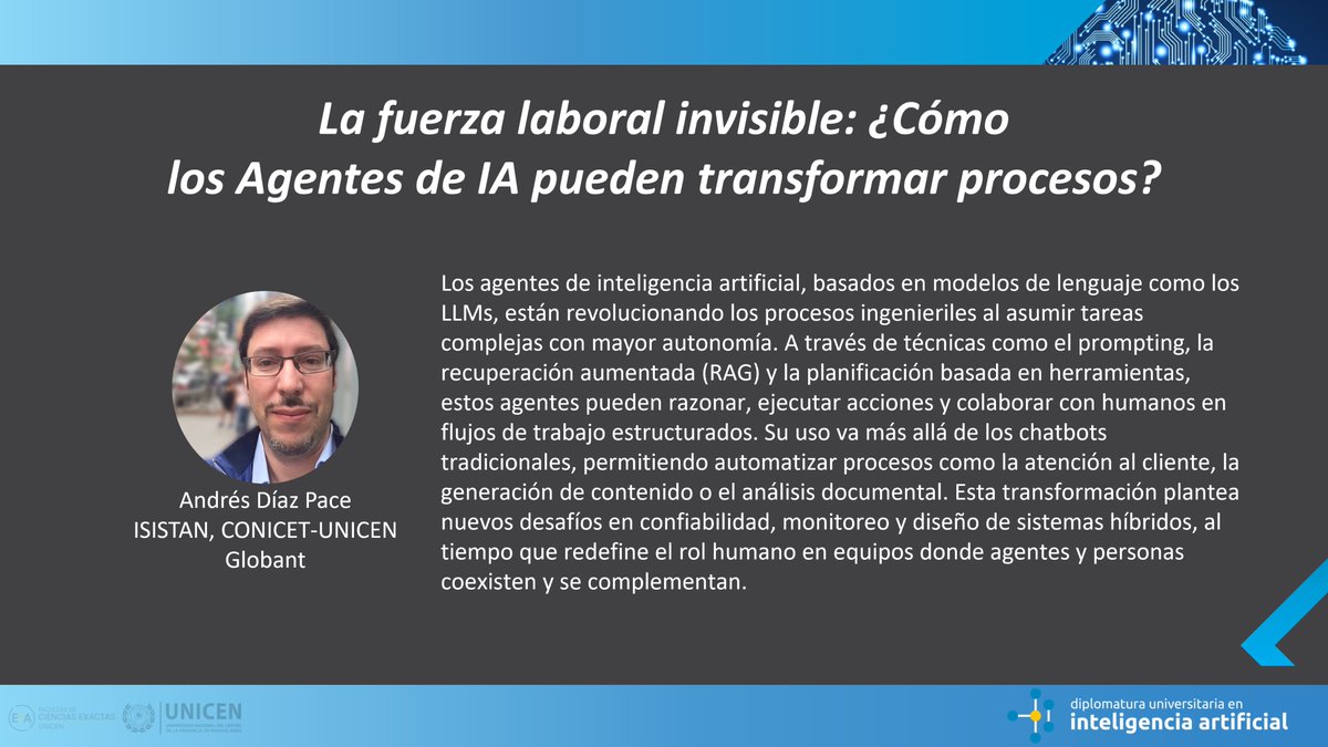 Ciclo de charlas de la DUIA:🤖💼 Agentes de IA que automatizan tareas, colaboran con humanos y transforman procesos.
<a href="/adiazpace/">Andres Diaz-Pace</a>  (ISISTAN – CONICET – UNICEN, Globant) 
🗓️ Sábado 28/6 · 9:30 hs
🎓 Abierta al público
📩 Inscribite: forms.gle/4DncWjKwTK6JN9…