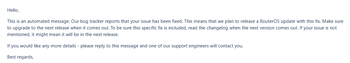 I only have one bug logged with MikroTik and that is route reflectors  not working for VPLS instances... Sooo... I wonder what they fixed in an  upcoming build :D