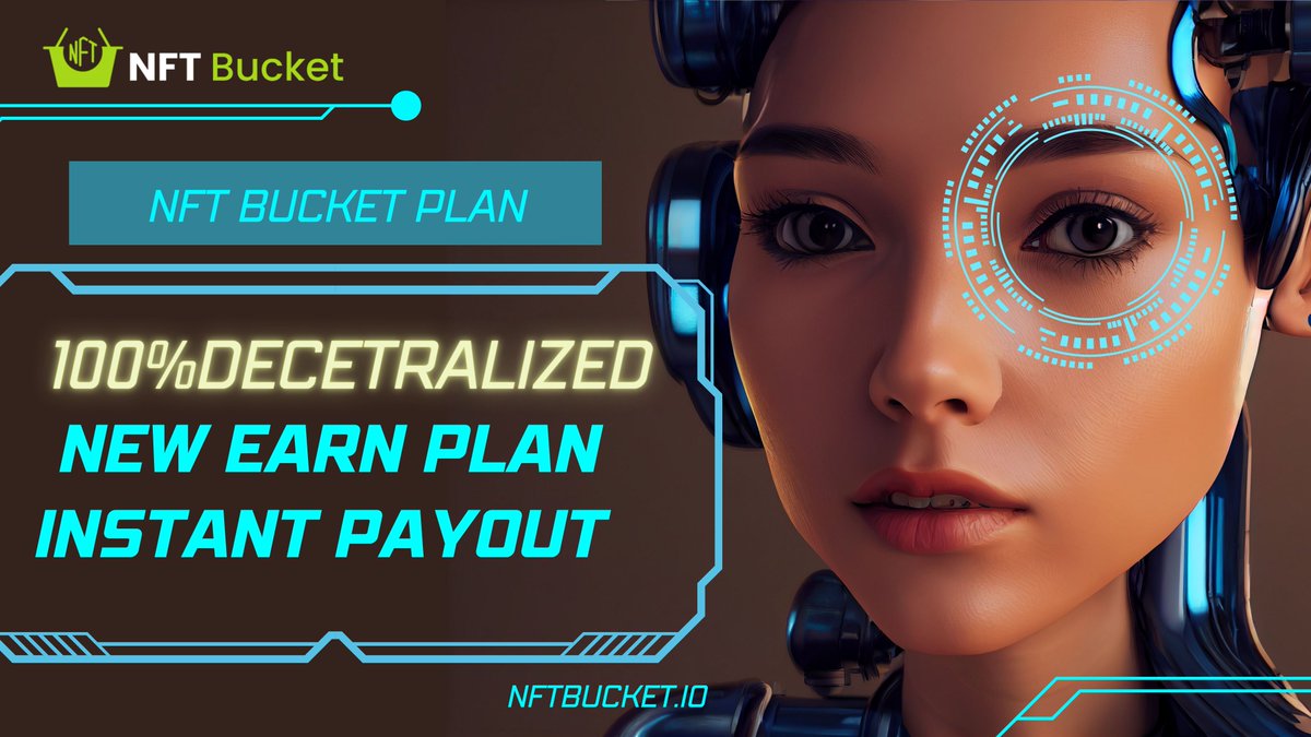 NFT BUCKET JUST NEWLY LAUNCHE 

Start with mini $25 to $10k doller
Injoy daily 1.6% to 3.7%

joining link - nftbucket.io/register/NB848…

#nftbucket #cryptoinvestor #investors #mlm #mlmsuccess #crypto #nftcommunity